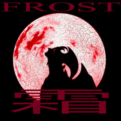frost❆ prod.Monst4r