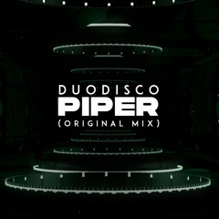 Piper (Original Mix) [FreeDowload]