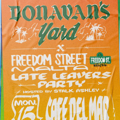 DONAVANS YARD MALTA EUROPE LATE LEAVERS PARTY (LIVE AUDIO)