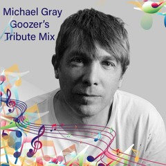 Michael Gray Tribute Mix