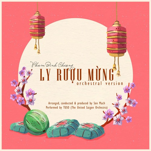 Ly Rượu Mừng [Wishes and Cheers for a New Year]
