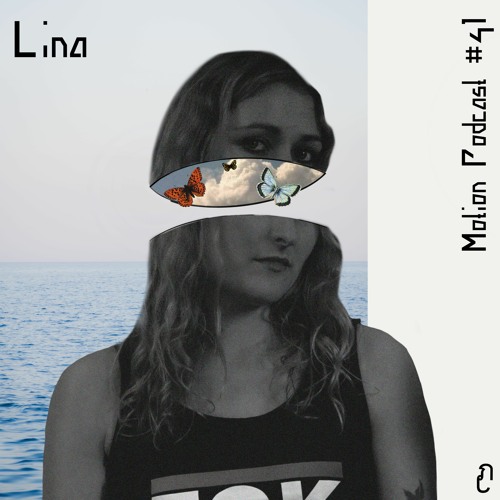 Lina - Motion - Music Cast #41