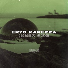 Eryc Karezza - Some Interactions (Original Mix)