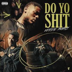 Verde Babii - Do Yo Shit