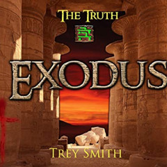 VIEW PDF ✉️ Exodus: The Exodus Revelation by Trey Smith (Paperback) (3) (Preflood to