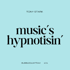 Music's Hypnotisin'