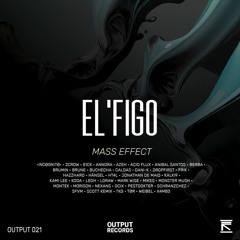 El'Figo - Mass Effect (AZEH Remix)