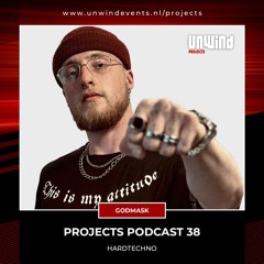 Projects Podcast 38 - GODMASK / HardTechno