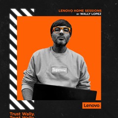 Wally Lopez Lenovo Sessions October 2020