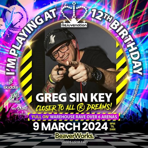 Greg Sin Key - Rejuvenation 12th BDay