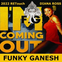 Diana Ross - I'm Coming Out (Funky Ganesh 2022 RETouch) #MOTOWN CLASSIC