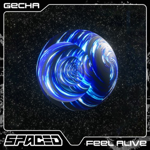 Gecha - Feel Alive