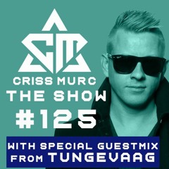 The Show #126 - w/Guestmix by Tungevaag - 5000 Bergen Weekend Mix