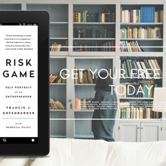 Risk Game: Self Portrait of an Entrepreneur . Zero Expense [PDF]