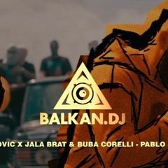 MILAN STANKOVIC X JALA BRAT & BUBA CORELLI - PABLO (N3R4 REMIX) DOWNLOAD = BUY