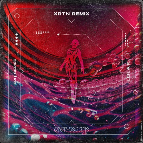 Leila K - Open Sesame (XRTN Remix) [FREE DL]