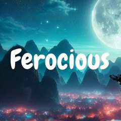 Ferocious