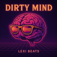 Dirty Mind