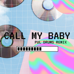 Call My Baby