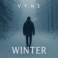 V.Y.N.E - Winter