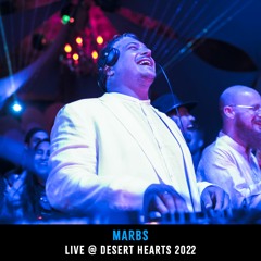 Live @ Desert Hearts 2022 - Marbs