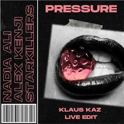 Nadia Ali, Starkillers & Alex Kenji - Pressure (Klaus Kaz Live Edit)