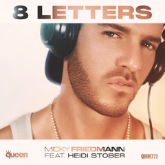 8 Letters (Beat Mix) [feat. Heidi Stober]