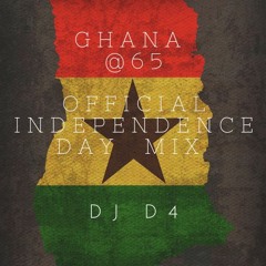 Ghana @65 Independence Mix 2022 -Mixed By D4 #D4SZN