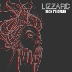 Sick to Death