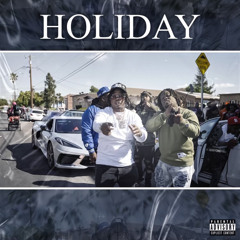 Holiday (feat. Toohda Band$)
