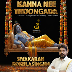 KANNA NEE THOONGADA (feat. SUTHAKARAN LAXSHALA)