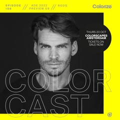 Colorcast 159 ADE Preview 09 with Rodg
