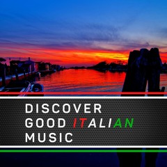 Discover Good Italian Music