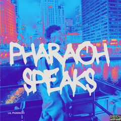 Pharaoh Speaks