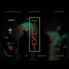 Worm JB -"T.L.X.T"(Official Audio)-Double Trouble(TK&NKAY) ft. NamLT