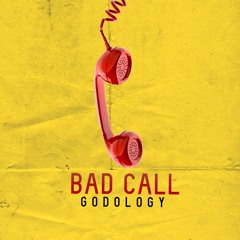 Bad Call