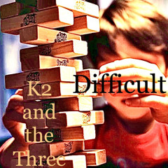 Difficult