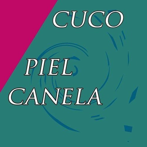 Cuco   Piel Canela