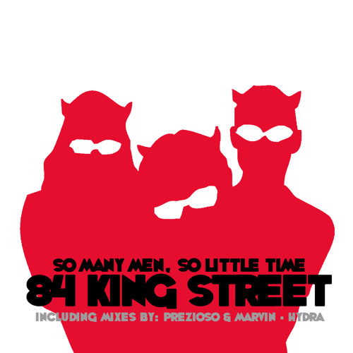 So Many Men, So Little Time (Prezioso & Marvin Remix)