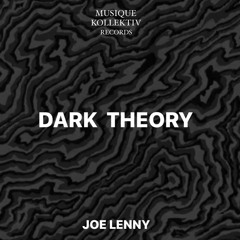Joe Lenny - Dark Theory