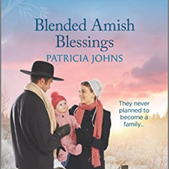 DOWNLOAD KINDLE 📝 Blended Amish Blessings (Redemption's Amish Legacies Book 5) by  P