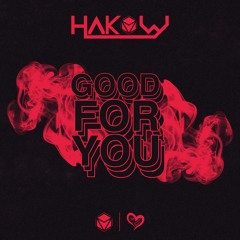 HAKOW - Good For You