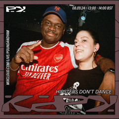 Hipsters Don't Dance | 08/09/24