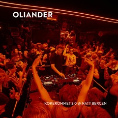Oliander • Live from Kokerommet 3.0 @ NATT Bergen