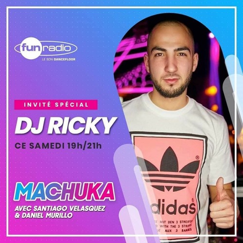 Stream DJ RICKY LIVE MIX I MACHUKA SUR FUN RADIO 11.04.2020 by Deejay Ricky  | Listen online for free on SoundCloud
