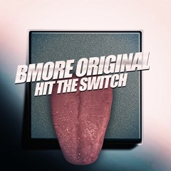 Hit The Switch