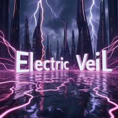 Electric Veil
