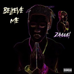 Believe Me