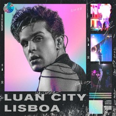 Luan Santana - PERIGOSA (LUAN CITY LISBOA)