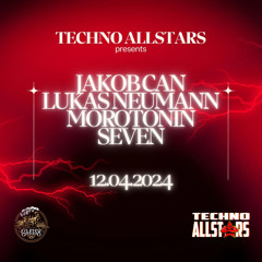 JAKOB CAN - TECHNO ALLSTARS 12.04 @GLEIS8